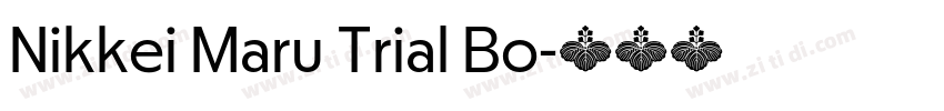 Nikkei Maru Trial Bo字体转换